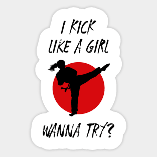 I Kick Like a Girl Wanna Try Funny Karate Aesthetic Sticker